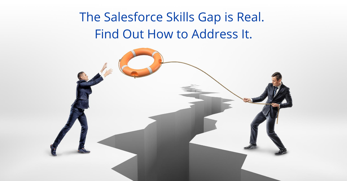 Salesforce skills gap salesforce skills gap