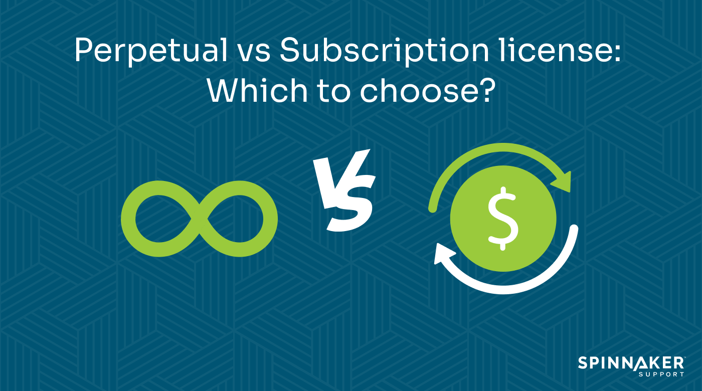  Perpetual vs Subscription License